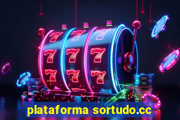 plataforma sortudo.cc